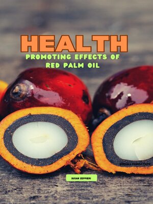 cover image of Health Promoting Effects of Red Palm Oil